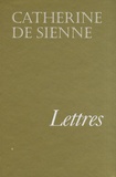  Catherine de Sienne - Lettres de sainte Catherine de Sienne - Tome 1.