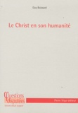 Guy Boissard - Le Christ en son humanité.