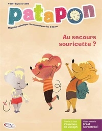  Editions Pierre Téqui - Patapon N° 399, septembre 2013 : Au secours Souricette.