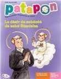  Editions Pierre Téqui - Patapon N° 401, novembre 2013 : Le désir de sainteté de saint Stanislas.