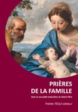  Editions Pierre Téqui - Prières de la famille.