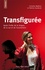 Patricia Sandoval et Christine Watkins - Transfigurée - Après l'avortement, la drogue, la rue....