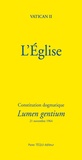  Vatican II - L'Eglise - Constitution dogmatique Lumen Gentium.
