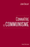 Jean Daujat - Connaître le communisme.