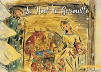 Apolline Dussart - Le Noël de Grisouille.