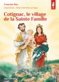 Francine Bay - Cotignac, le village de la sainte famille.