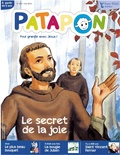  Editions Pierre Téqui - Patapon N° 462, mai 2019 : Le secret de la joie.