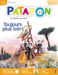  Editions Pierre Téqui - Patapon N° 463, juin 2019 : Toujours plus loin !.