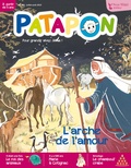  Editions Pierre Téqui - Patapon N° 464, août 2019 : L'arche de l'amour.