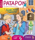  Editions Pierre Téqui - Patapon N° 476, août 2020 : Ecole, nous t'aimons !.