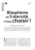 Georges-Paul Cuny - Discours N° 1 - Blasphème ou fraternité, il faut choisir.