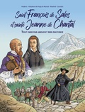 Christophe Hadevis et  Les soeurs de la visitation - Saint François de Sales et Sainte Jeanne de Chantal - Tout faire par amour et rien par force.