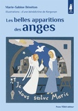 Marie-Sabine Bénéton - Les belles apparitions des anges.