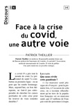 Patrick Theillier - Face à la crise du Covid, une autre voie.