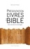  Frère Bernard-Marie - Présentation des 73 livres de la Bible - Ancien Testament (46) et Nouveau Testament (27).