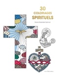 Marie-Gabrielle Salmon - 30 coloriages spirituels.