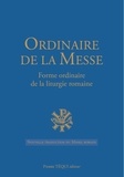  Téqui - Ordinaire de la Messe - Forme ordinaire de la liturgie romaine, nouvelle traduction du Missel romain.