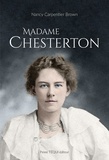 Nancy Carpentier Brown - Madame Chesterton.