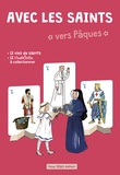 Anne-Charlotte Larroque et Emmanuel Beaudesson - Avec les saints vers Pâques.