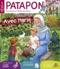  Editions Pierre Téqui - Patapon N° 517, mai 2024 : Avec Marie.