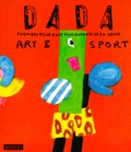  Collectif - DADA JUIN 1998 N°48 : ART ET SPORT.