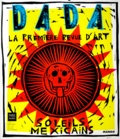  Collectif - Dada N° 63 Mars 2000 : Soleils Mexicains.
