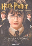 J.K. Rowling - Harry Potter et la Chambre des Secrets : L'étrange malédiction - Les autocollants du film.