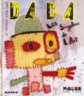  Collectif - Dada N° 93 : Les singuliers de l'art.