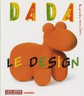 Myriam Boutoulle et Héloïse Bertrand - Dada N° 133, Décembre 200 : Le design.