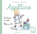 Didier Dufresne et Laëtitia Ganglion Bigorda - Apolline - La brosse à dents / Hop, au lit ! - 2 histoires avec les conseils d'une éducatrice Montessori.