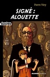 Pierre Véry - Signé : Alouette.
