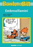  D'Après Roba et Sylvie Allouche - Boule et Bill - Embrouillamini - Mes premières lectures avec Boule et Bill.
