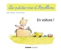 Didier Dufresne et Armelle Modéré - Apolline - En voiture ! - Les petites vies d'Apolline.