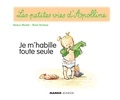 Didier Dufresne et Armelle Modéré - Apolline - Je m'habille toute seule - Les petites vies d'Apolline.