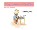 Didier Dufresne et Armelle Modéré - Apolline - Le docteur - Les petites vies d'Apolline.
