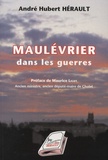 André-Hubert Hérault - Maulévrier dans les guerres.