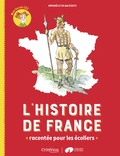 Gwenaëlle de Maleissye - L'histoire de France racontée pour les écoliers - Mon livret CE2.