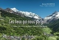 Bernard Richermoz - Ces lieux qui nous parlent - L'origine des noms de Peisey-Nancroix en Savoie.
