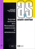 Jean Tabi-Manga et Danièle Latin - Inventaire des usages de la francophonie - Nomenclatures et méthodologie.
