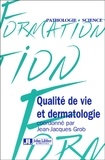 Jean-Jacques Grob - Qualité de vie et dermatologie.
