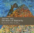 Philippe Nuss et Marie Sellier - Journey into the Heart of Bipolarity - An Artistic Point of View.