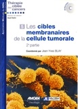 Jean-Yves Blay - Les cibles membranaires de la cellule tumorale - 2e partie. 1 Cédérom