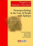 Christoph Helmstaedter et Bruce Hermann - Neuropsychology in the Care of People with Epilepsy - Volume 11..
