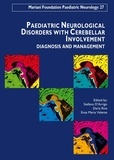 Stefano D'Arrigo et Daria Riva - Paediatric Neurological Disorders with Cerebellar Involvement - Diagnosis and Management.
