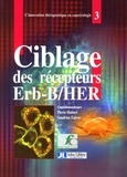 Pierre Hubert et Sandrine Faivre - Ciblage des récepteurs Erb-B/HER.