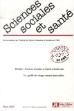 Vololona Rabeharisoa - Sciences Sociales et Santé Volume 31 N° 1, mars 2013 : Sciences Sociales et Santé a 30 ans.