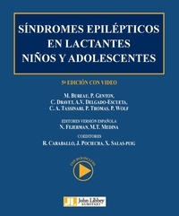 Michelle Bureau et Pierre Genton - Current Problems in Epilepsy  : Síndromes epilépticos en lactantes, niños y adolescentes.