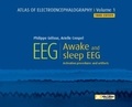 Philippe Gélisse et Arielle Crespel - Atlas of Electroencephalography - Volume 1, Awake and Sleep EEG - Activation procedures and artifacts.