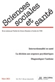  Collectif et Emmanuel Langlois - Revue Sciences Sociales et Santé. Volume 39 - N°1/2021 (mars 2021) - Volume 39 - n 1/2021 (mars 2021).