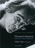 Titouan Lamazou - Histoires d'une exposition - Femmes du monde. 1 CD audio